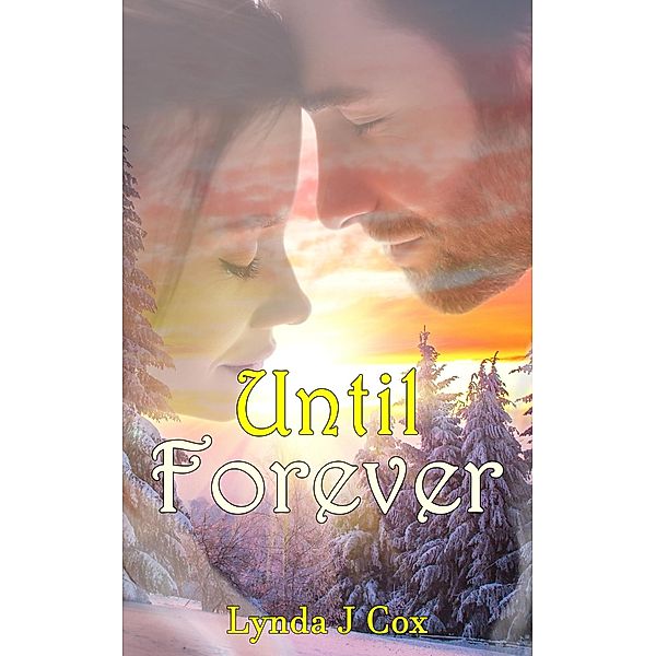 Until Forever, Lynda J Cox