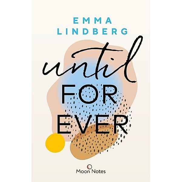 Until Forever / Rena & Callan Bd.2, Emma Lindberg