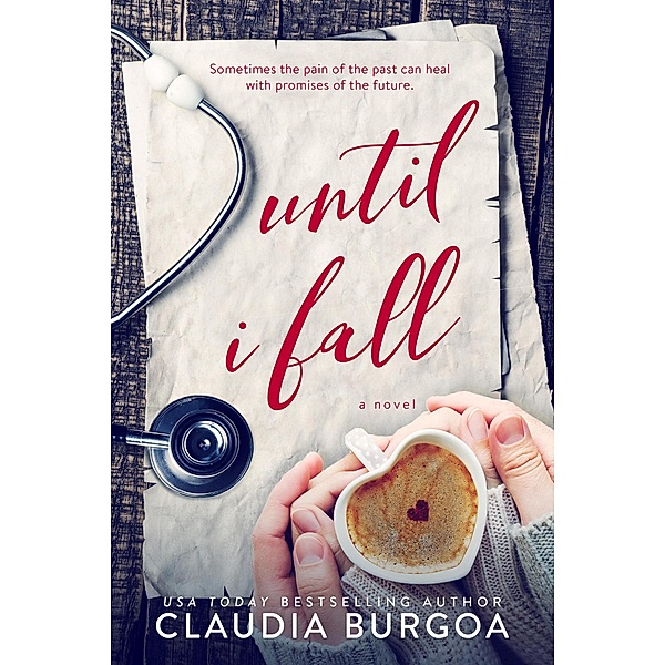 Until I Fall, Claudia Burgoa