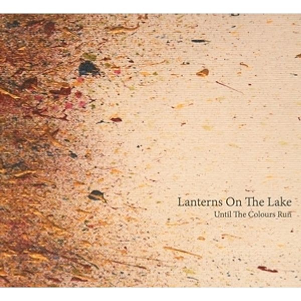 Until The Colours Run, Lanterns On The Lake