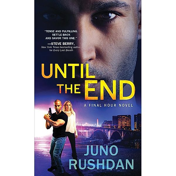 Until the End / Final Hour Bd.3, Juno Rushdan