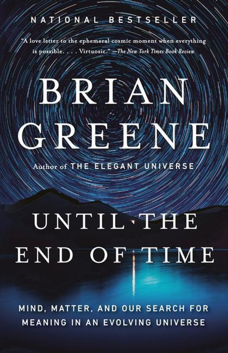 Until the End of Time Buch von Brian Greene versandkostenfrei bestellen