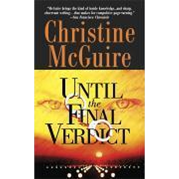 Until the Final Verdict, Christine McGuire