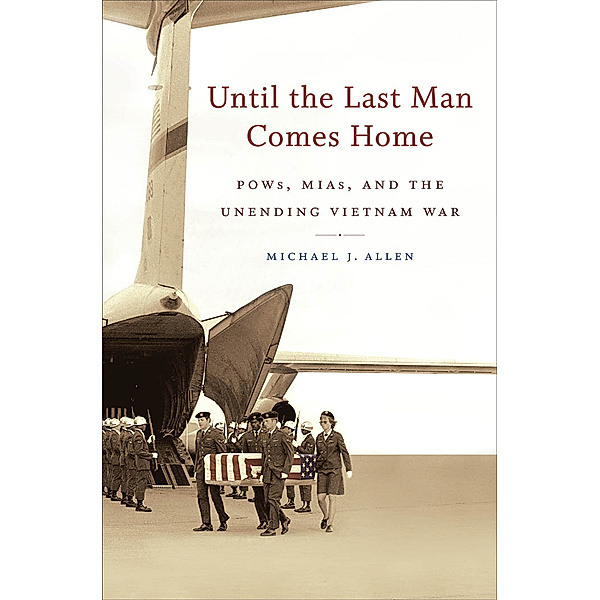 Until the Last Man Comes Home, Michael J. Allen