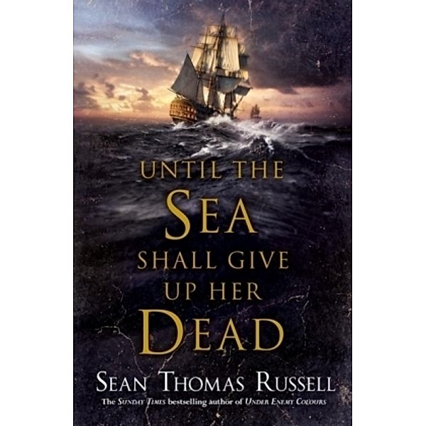 Until the Sea Shall Give Up Her Dead, Sean Th. Russell
