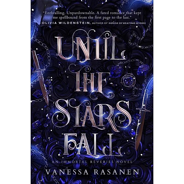 Until the Stars Fall (Immortal Reveries, #1) / Immortal Reveries, Vanessa Rasanen