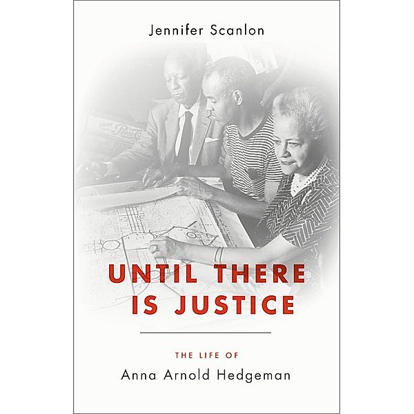 Until There Is Justice, Jennifer Scanlon