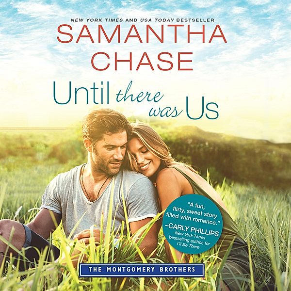 Until There Was Us, Samantha Chase