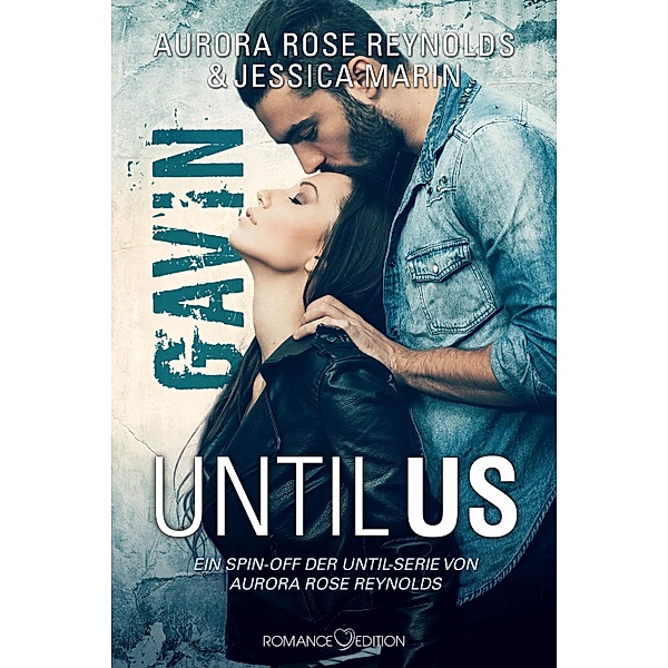 Until Us: Gavin, Aurora Rose Reynolds, Jessica Marin