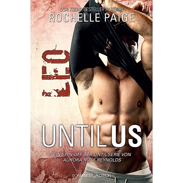 Until Us: Leo / Until Us Bd.23, Rochelle Paige