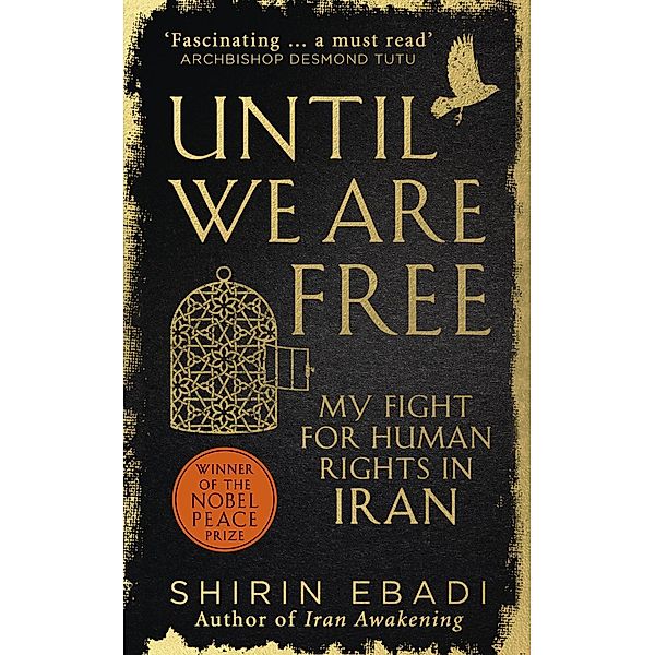 Until We Are Free, Shirin Ebadi