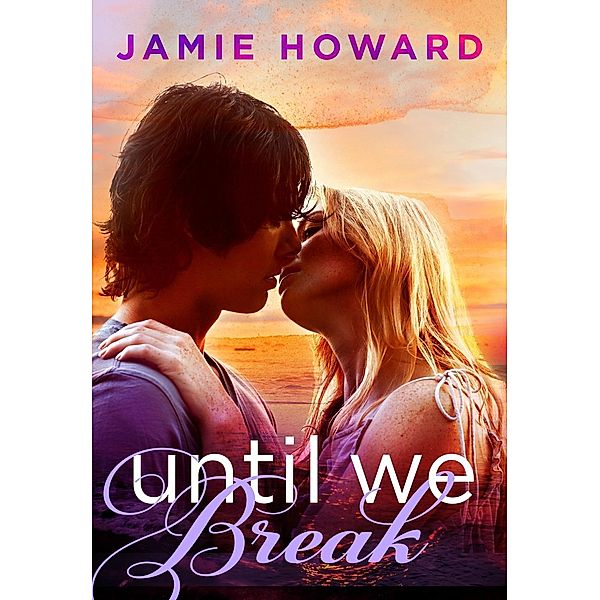 Until We Break, Jamie Howard