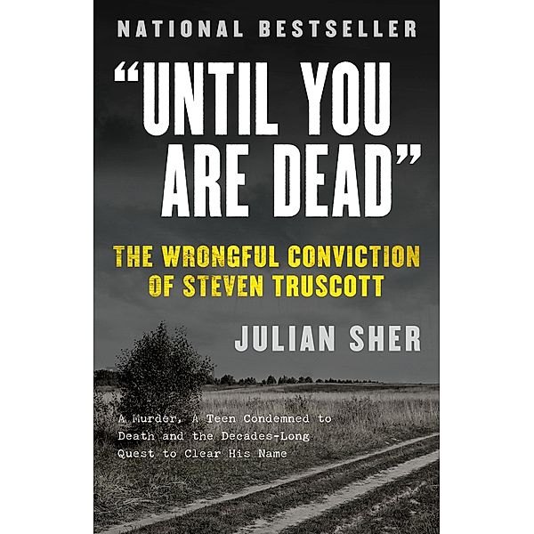 Until You Are Dead (updated), Julian Sher