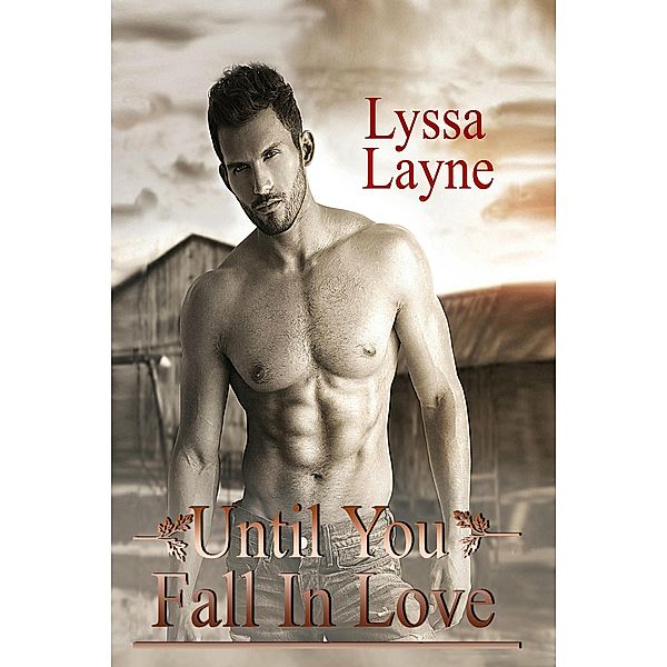 Until You Fall In Love, Lyssa Layne