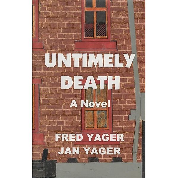 Untimely Death, Fred Yager