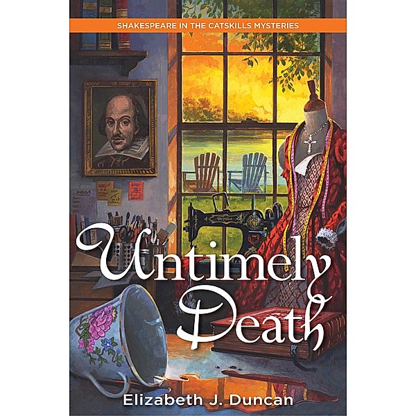 Untimely Death / A Shakespeare in the Catskills Mystery Bd.1, Elizabeth J. Duncan