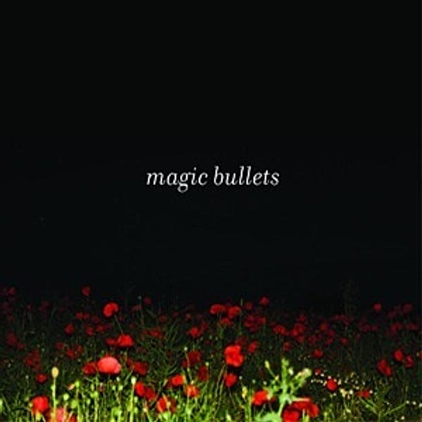 Untitled, Magic Bullets