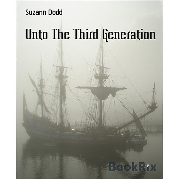 Unto The Third Generation, Suzann Dodd