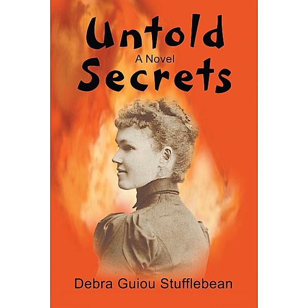 Untold Secrets, Debra Guiou Stufflebean