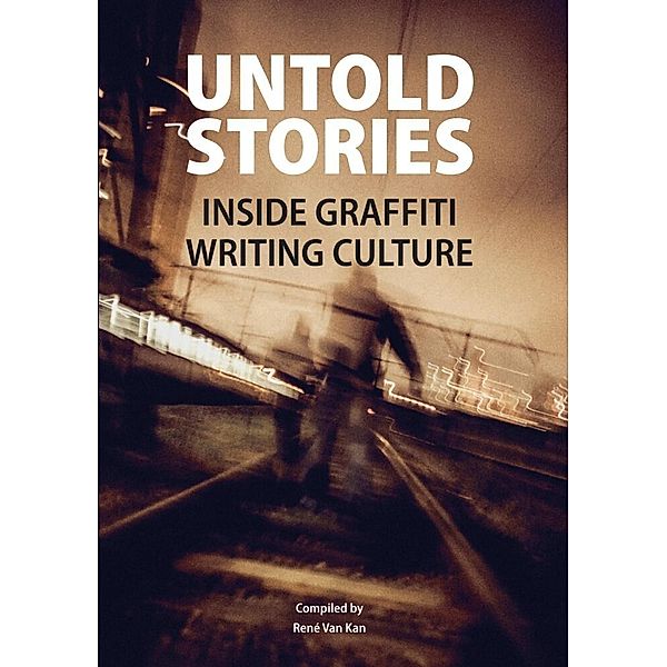 Untold Stories, René van Kan
