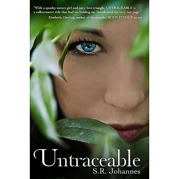 Untraceable (Book 1: The Nature of Grace series) / Shelli R. Johannes, Shelli R. Johannes