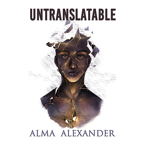 Untranslatable, Alma Alexander