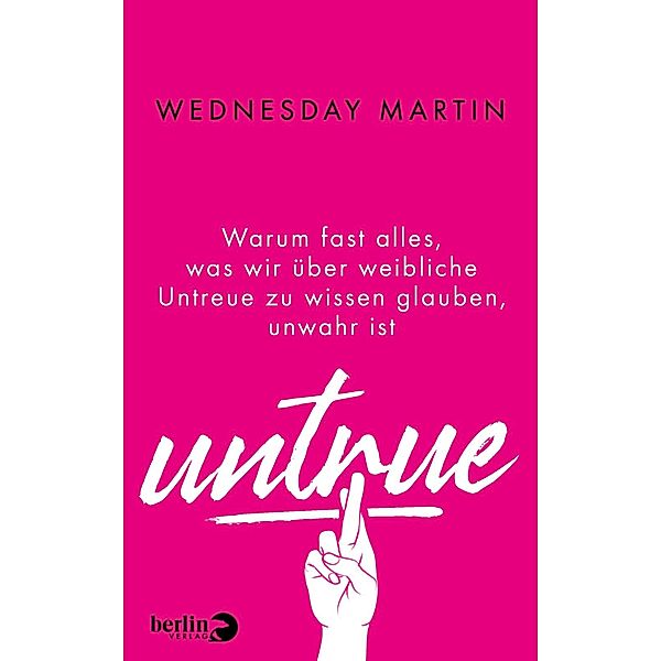 Untrue, Wednesday Martin