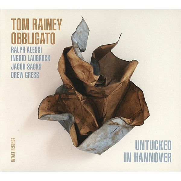 Untucked In Hannover, Tom Rainey, Obbligato