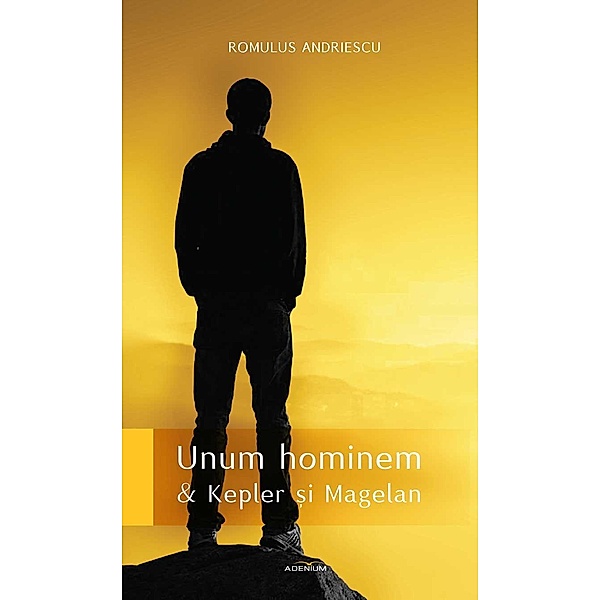 Unum hominem / În afara colec¿iilor, Romulus Andriescu