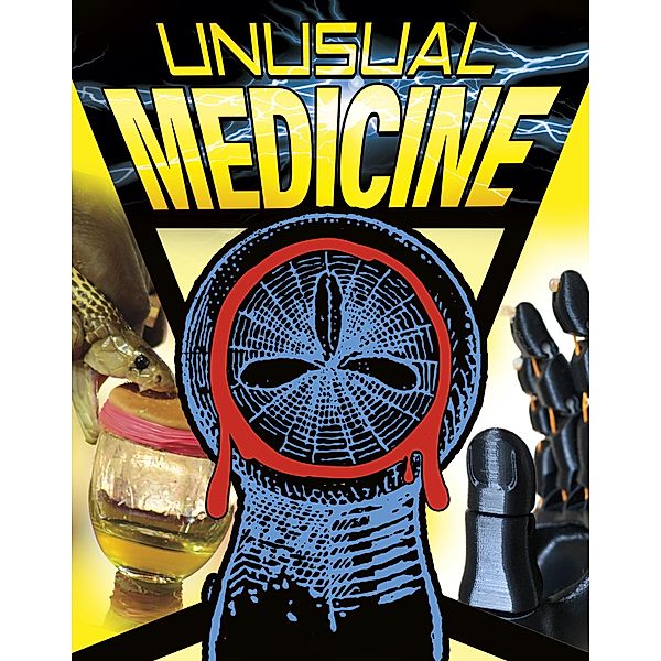 Unusual Medicine, John Micklos Jr.