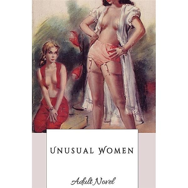 Unusual Women, Brian Landreth