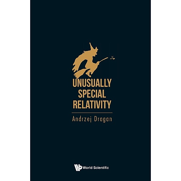 Unusually Special Relativity, Andrzej Dragan