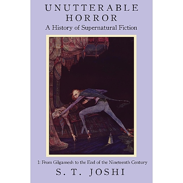 Unutterable Horror, S. T. Joshi