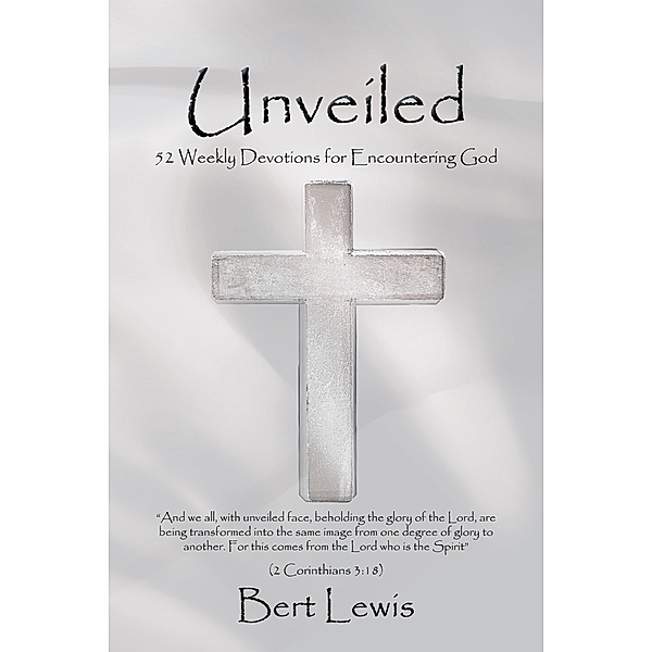 Unveiled, Bert Lewis