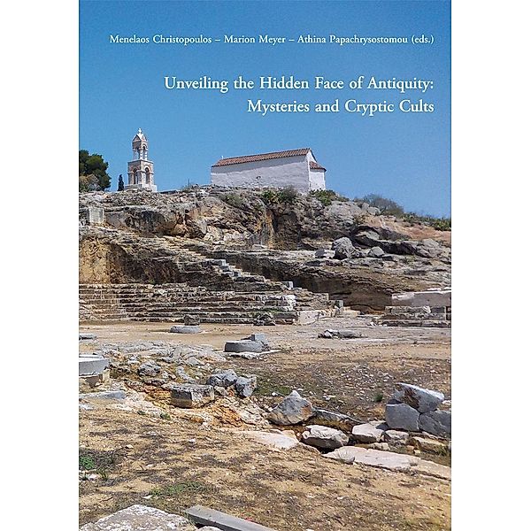 Unveiling the Hidden Face of Antiquity: Mysteries and Cryptic Cults