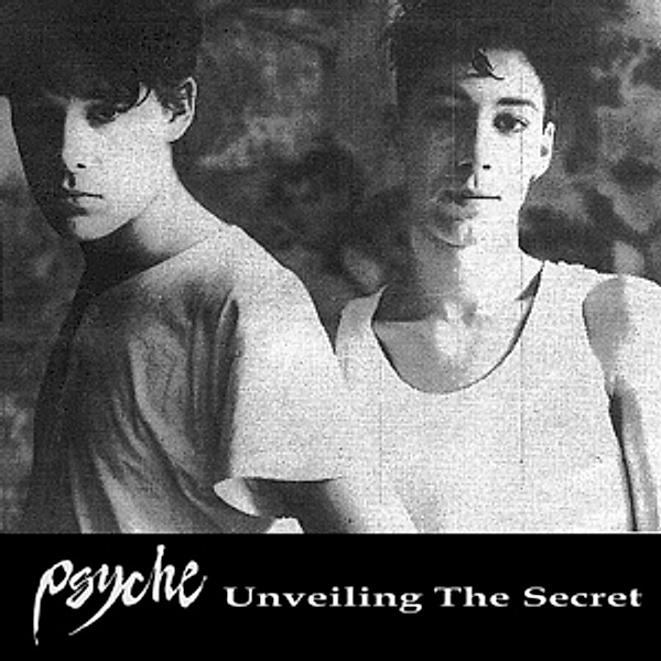 Unveiling The Secret, Psyche