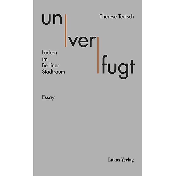 unverfugt, Therese Teutsch