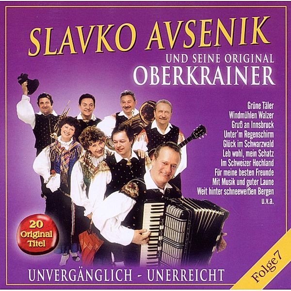 Unvergänglich-Unerreicht,Folge, Slavko und seine Original Oberkrainer Avsenik