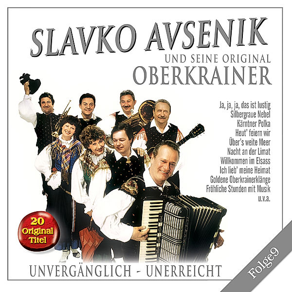 Unvergänglich-Unerreicht,Folge, Slavko und seine Original Oberkrainer Avsenik