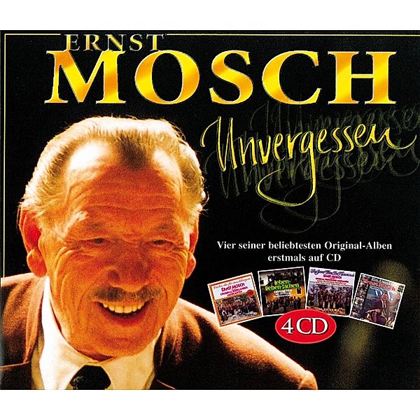 Unvergessen-4cd-Box, Ernst Mosch & Seine Original Egerländer Musikanten