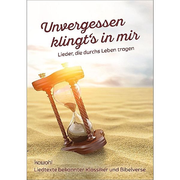 Unvergessen klingt's in mir