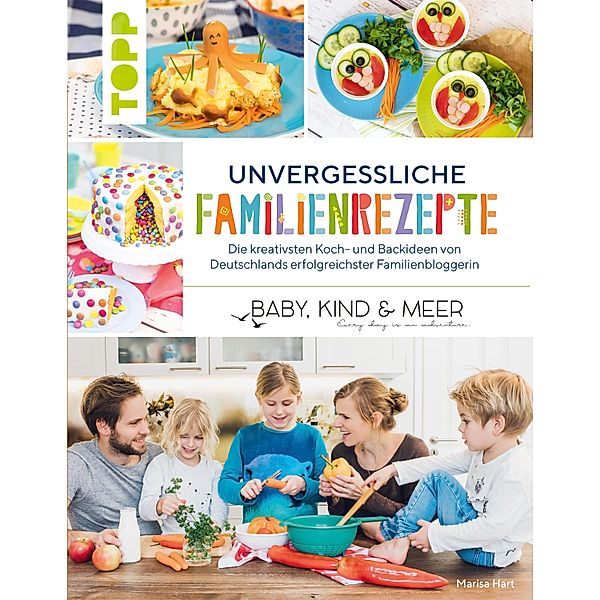 Unvergessliche Familienrezepte, Marisa Hart