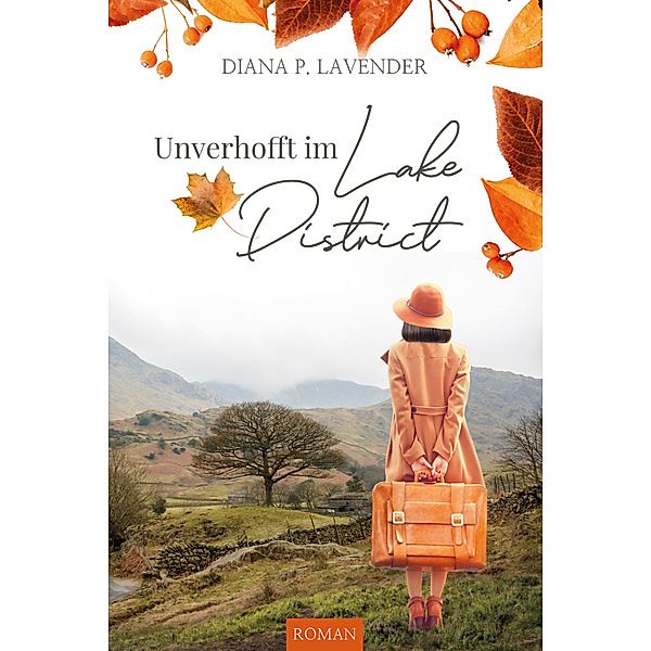 Unverhofft im Lake District, Diana P. Lavender