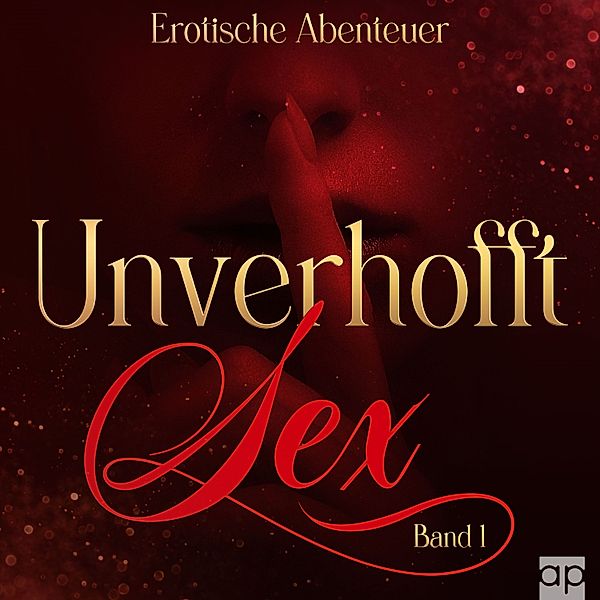 Unverhofft Sex Band 1, Bianca Balzer