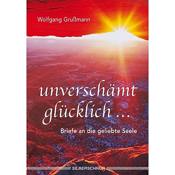 Unverschämt glücklich..., Wolfgang Grussmann