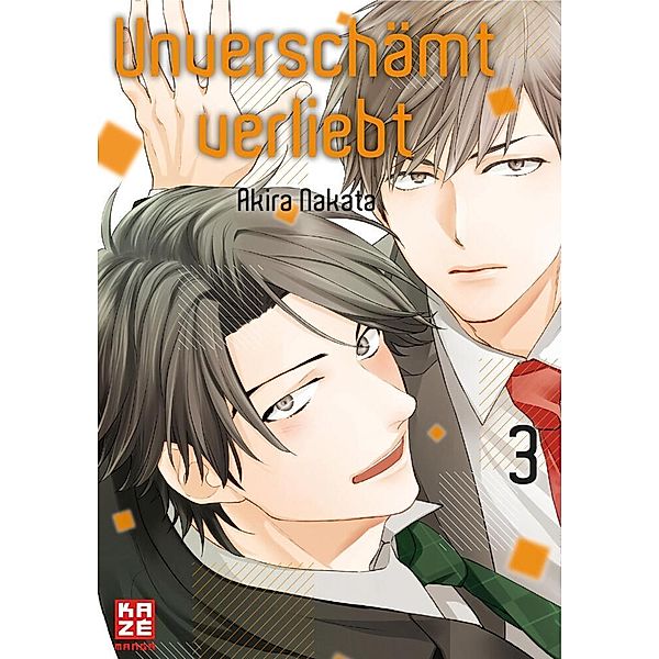 Unverschämt verliebt Bd.3, Akira Nakata