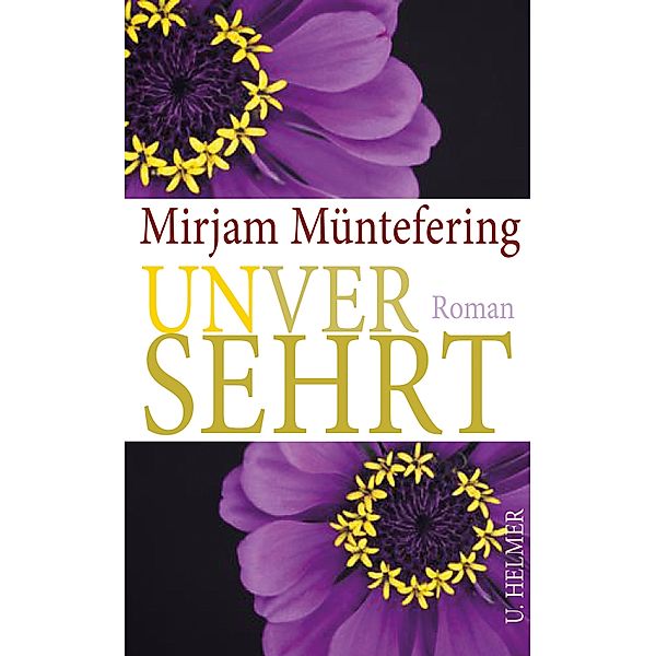 Unversehrt, Mirjam Müntefering