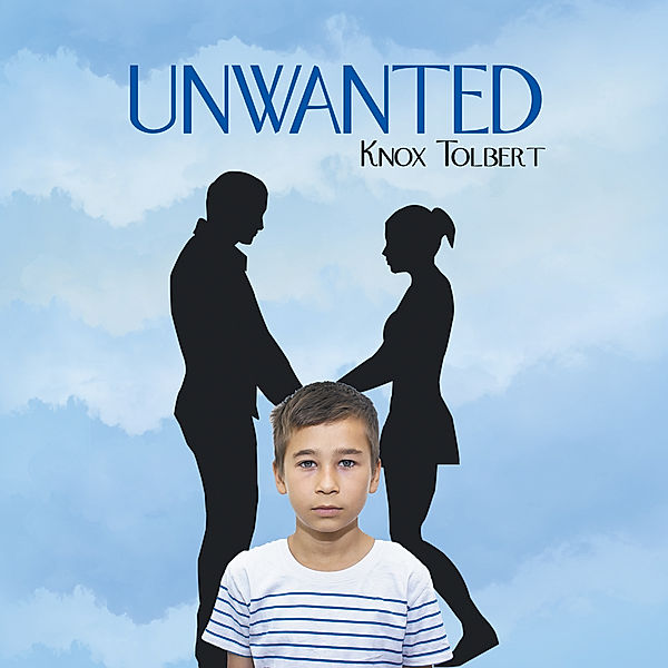 Unwanted, Knox Tolbert