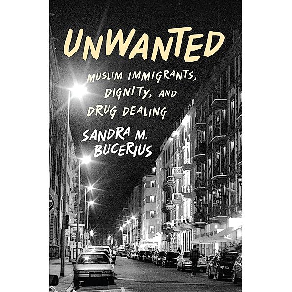 Unwanted, Sandra M. Bucerius