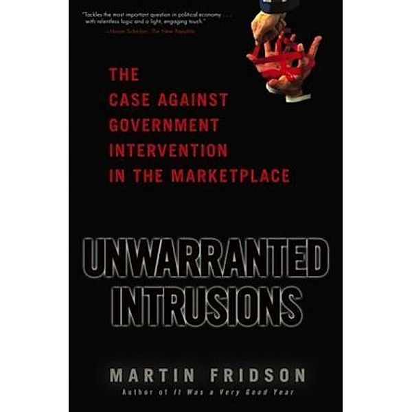 Unwarranted Intrusions, Martin S. Fridson